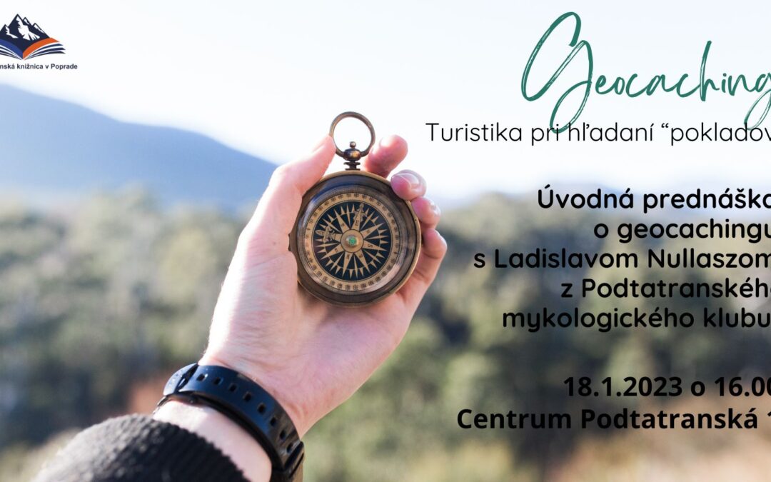 Geocaching, turistika pri hľadaní pokladov