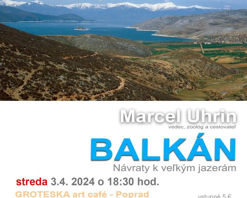 Balkán v Poprade – Cestovateľský večer