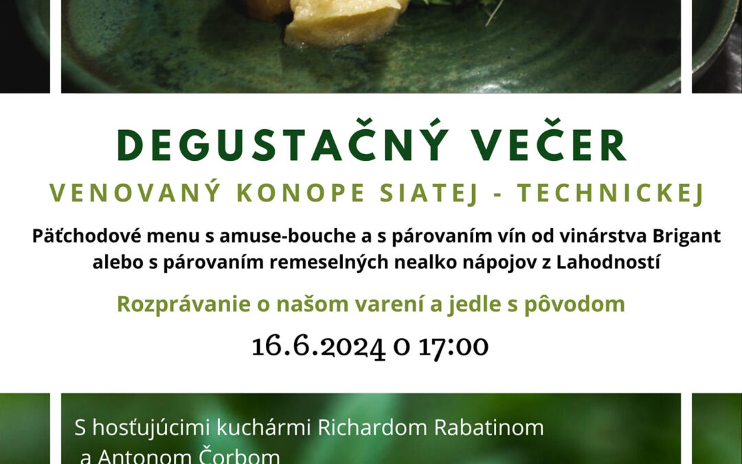 Degustačný večer v Lahodnostiach venovaný Konope siatej (technickej)