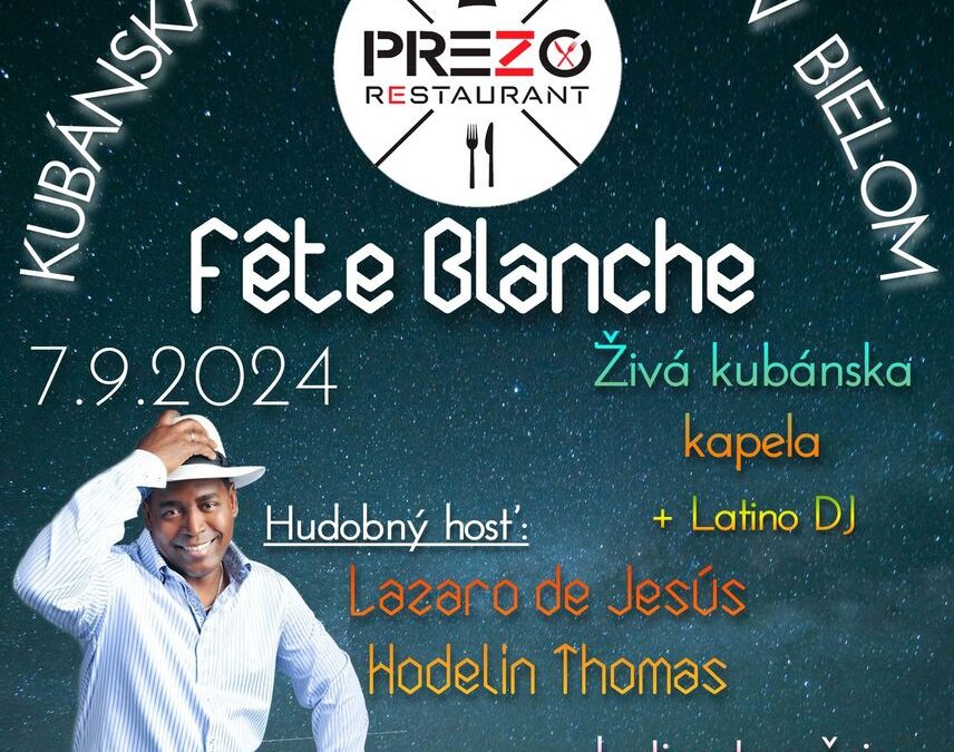 Kubánska latino párty Fête Blanche