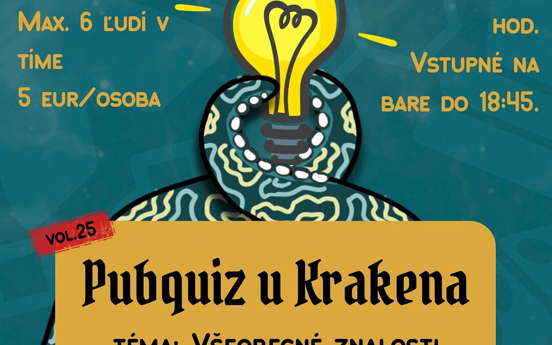 Pubkvíz u Krakena vol. 25: Všeobecné znalosti