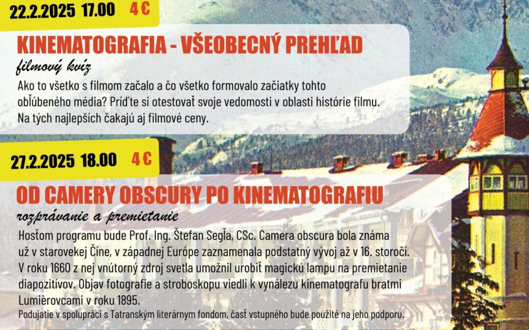 ROZPRÁVANIE A PREMIETANIE – Od camery obscury po kinematografiu